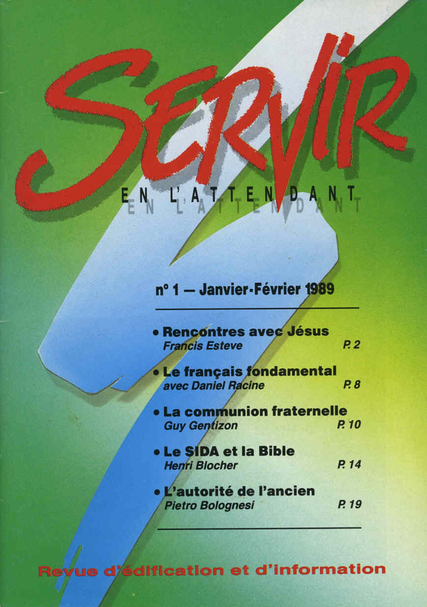 Servir » Editorial du n°1 JanvierFévrier 1989 Ils prennent ton nom pour mentir Servir » Editorial du n°1 JanvierFévrier 1989 Ils prennent ton nom pour mentir